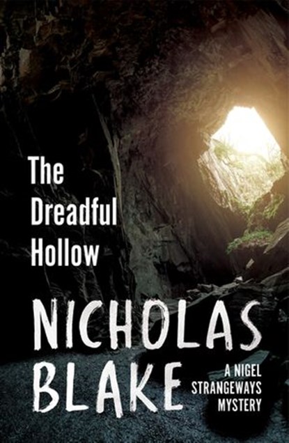 The Dreadful Hollow, Nicholas Blake - Ebook - 9781446476703