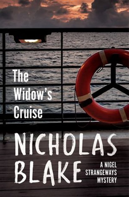 The Widow's Cruise, Nicholas Blake - Ebook - 9781446476772