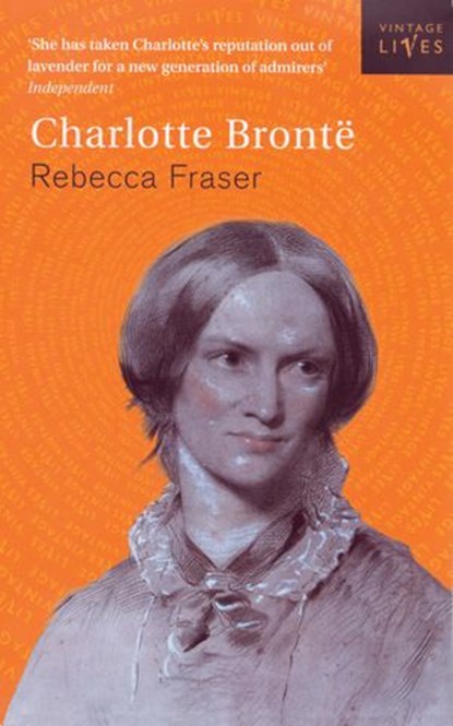 Charlotte Bronte, Rebecca Fraser - Ebook - 9781446477250