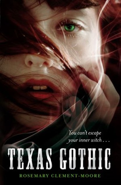 Texas Gothic, Rosemary Clement-Moore - Ebook - 9781446478998