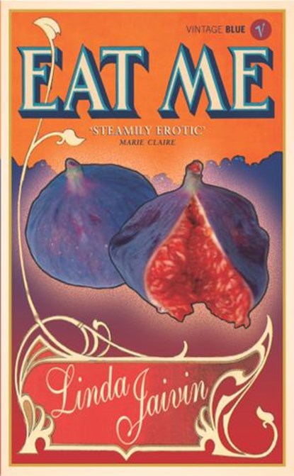 Eat Me, Linda Jaivin - Ebook - 9781446483541