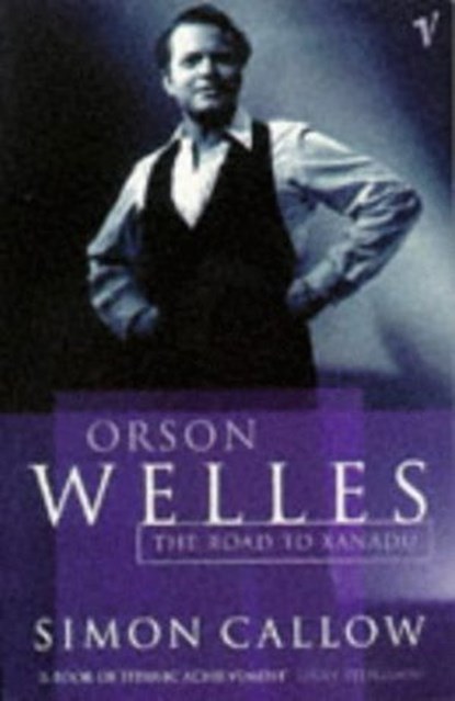 Orson Welles, Volume 1, Simon Callow - Ebook - 9781446483565