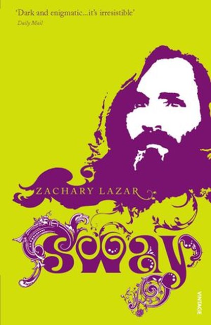 Sway, Zachary Lazar - Ebook - 9781446483800