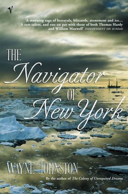 The Navigator Of New York, Wayne Johnston - Ebook - 9781446483879