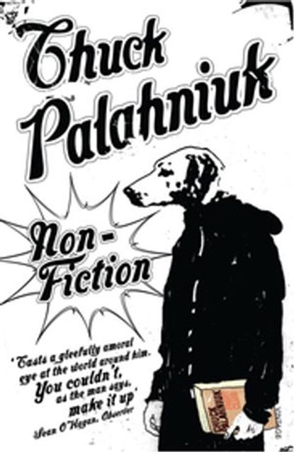 Non-Fiction, Chuck Palahniuk - Ebook - 9781446483985