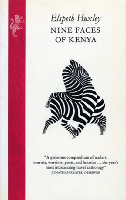 Nine Faces Of Kenya, Elspeth Huxley - Ebook - 9781446484043