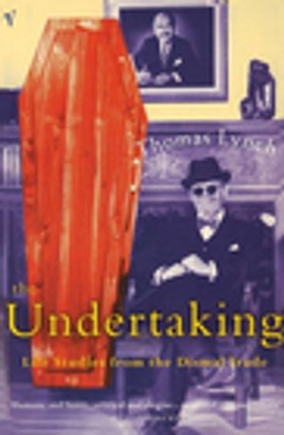 The Undertaking, Thomas Lynch - Ebook - 9781446484968