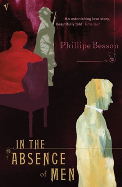 In the Absence of Men, Philippe Besson - Ebook - 9781446485293
