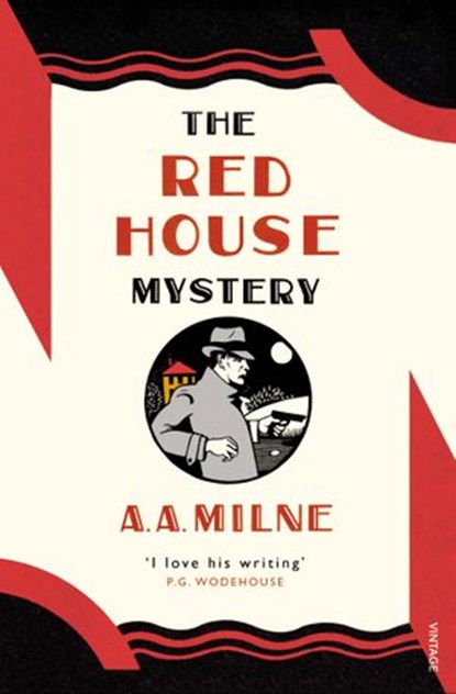 The Red House Mystery, A. A. Milne - Ebook - 9781446485880