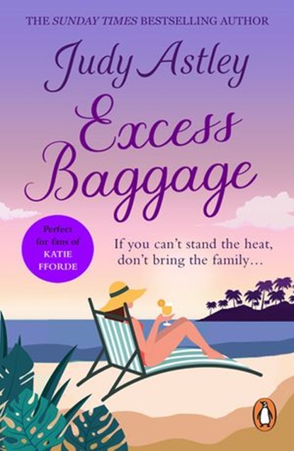 Excess Baggage, Judy Astley - Ebook - 9781446487402