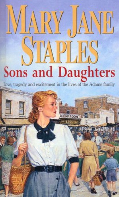 Sons And Daughters, Mary Jane Staples - Ebook - 9781446488317