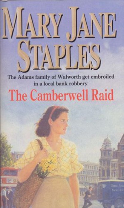 The Camberwell Raid, Mary Jane Staples - Ebook - 9781446488324