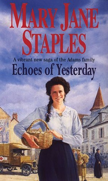 Echoes Of Yesterday, Mary Jane Staples - Ebook - 9781446488393