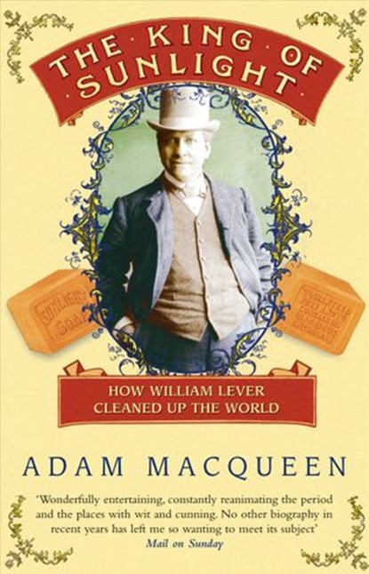 The King Of Sunlight, Adam Macqueen - Ebook - 9781446488454