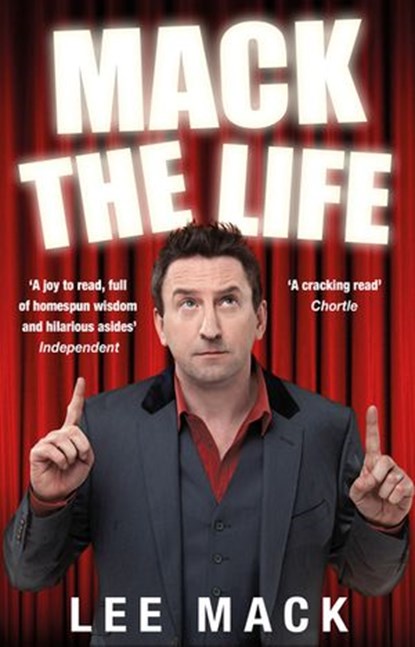 Mack The Life, Lee Mack - Ebook - 9781446488768