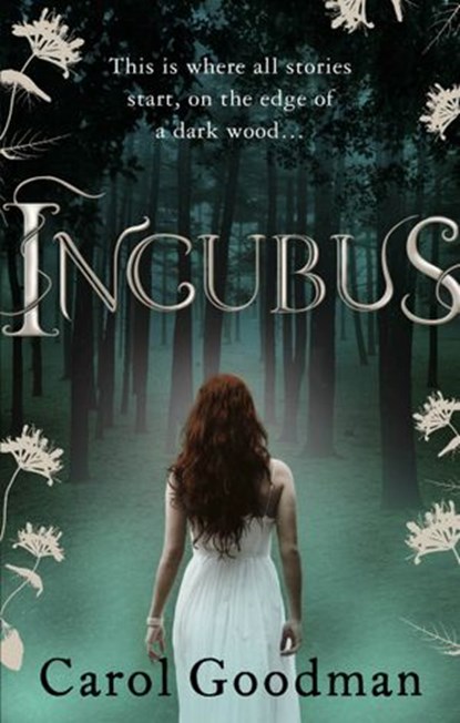 Incubus, Carol Goodman - Ebook - 9781446489413