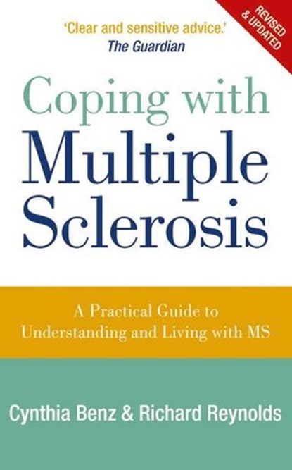 Coping With Multiple Sclerosis, Cynthia Benz ; Richard Reynolds - Ebook - 9781446490600