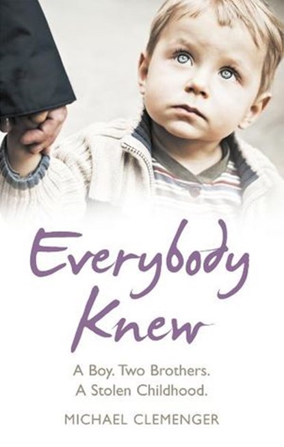 Everybody Knew, Michael Clemenger - Ebook - 9781446491409