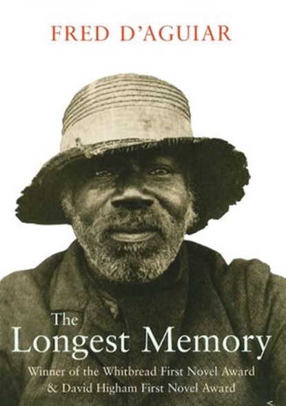 The Longest Memory, Fred D'aguiar - Ebook - 9781446496343