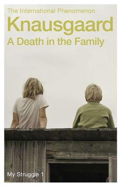 A Death in the Family, Karl Ove Knausgaard - Ebook - 9781446496992