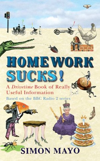 Homework Sucks!, Simon Mayo - Ebook - 9781446497067