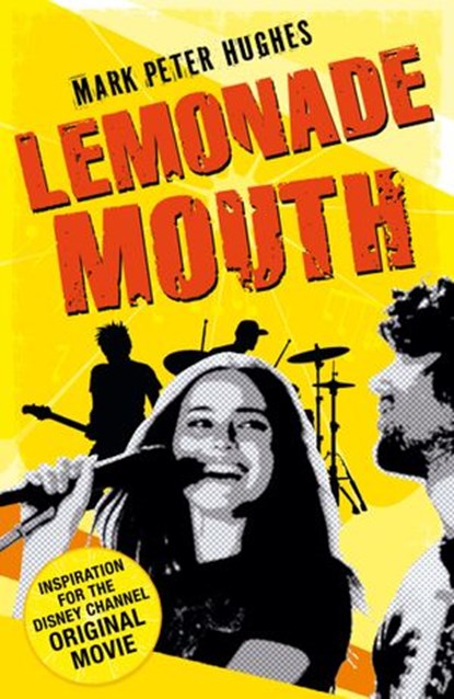 Lemonade Mouth, Mark Peter Hughes - Ebook - 9781446498545