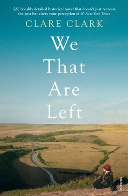 We That Are Left, Clare Clark - Ebook - 9781446499443