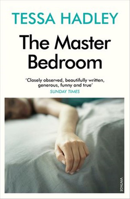 The Master Bedroom, Tessa Hadley - Ebook - 9781446499917