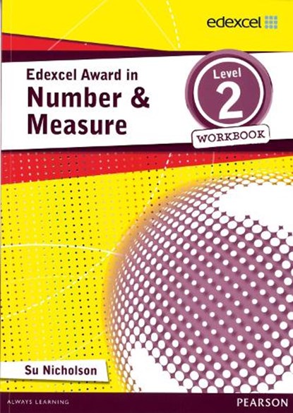 Edexcel Award in Number and Measure Level 2 Workbook, Su Nicholson - Paperback - 9781446903285