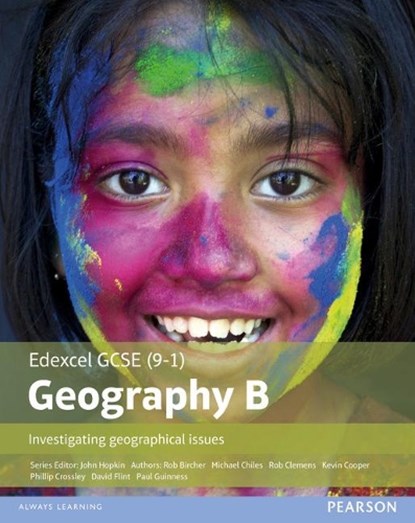 GCSE (9-1) Geography specification B: Investigating Geographical Issues, Kevin Cooper ; Michael Chiles ; Rob Clemens ; David Flint ; John Hopkin ; Phillip Crossley ; Rob Bircher ; Paul Guiness - Paperback - 9781446927762