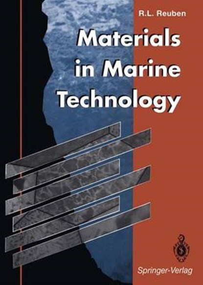 Materials in Marine Technology, Robert L. Reuben - Paperback - 9781447120131