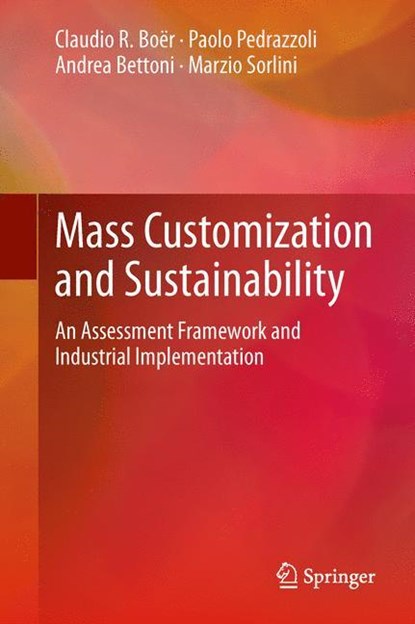 Mass Customization and Sustainability, niet bekend - Gebonden - 9781447151159