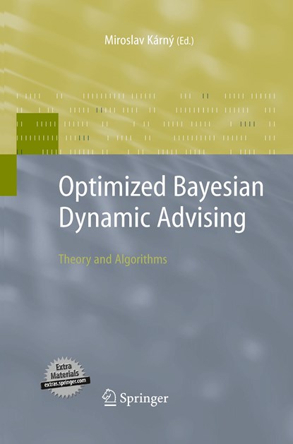 Optimized Bayesian Dynamic Advising, niet bekend - Paperback - 9781447156758