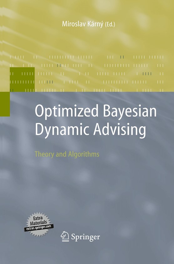 Optimized Bayesian Dynamic Advising