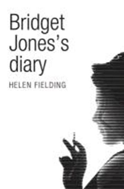Bridget Jones's Diary (Picador 40th Anniversary Edition), FIELDING,  Helen - Paperback - 9781447202837