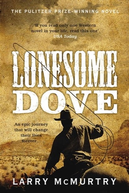 Lonesome Dove - Larry McMurtry | Boekhandel Quist - Bergen op Zoom