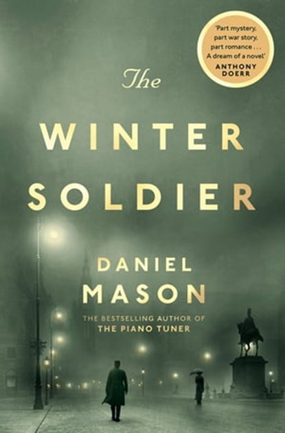 The Winter Soldier, Daniel Mason - Ebook - 9781447206699