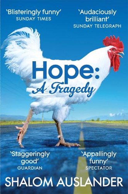 Hope: A Tragedy, Shalom Auslander - Paperback - 9781447207665