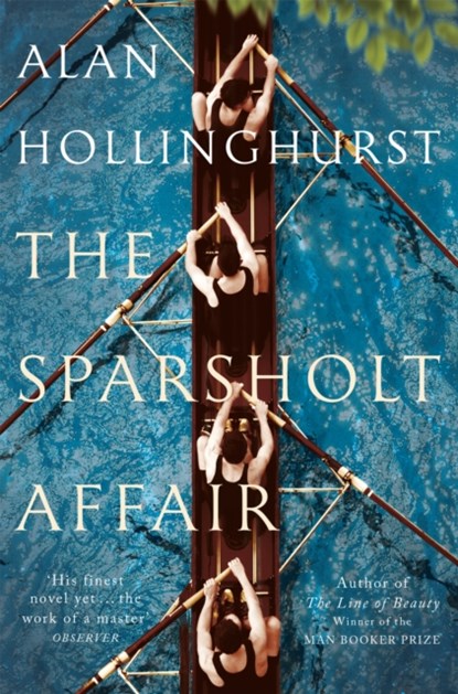 The Sparsholt Affair, Alan Hollinghurst - Paperback - 9781447208228