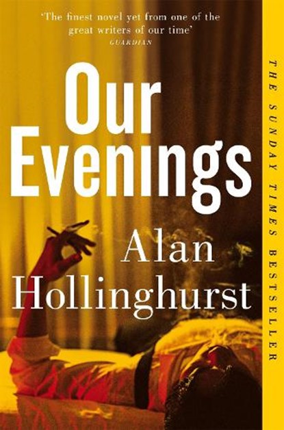 Our Evenings, Alan Hollinghurst - Paperback - 9781447208242