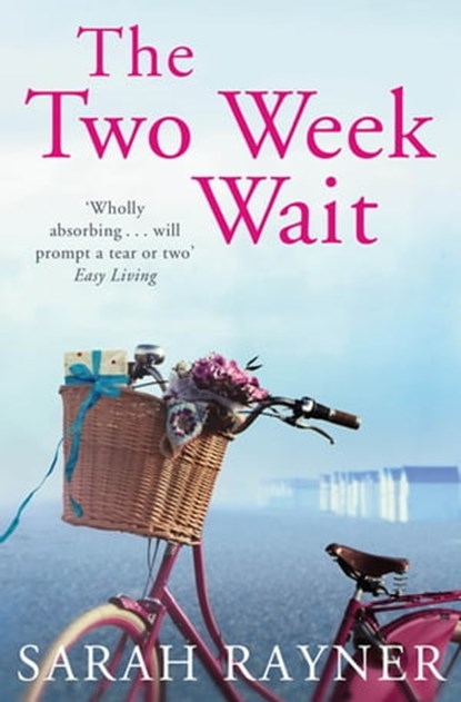 The Two Week Wait, Sarah Rayner - Ebook - 9781447209911