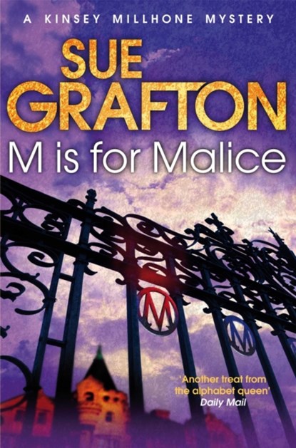 M is for Malice, Sue Grafton - Paperback - 9781447212348