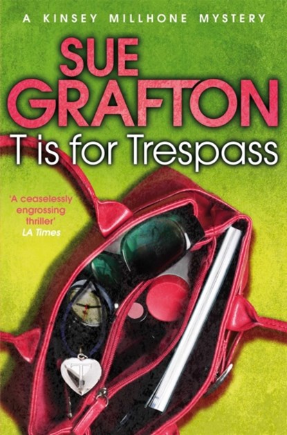 T is for Trespass, Sue Grafton - Paperback - 9781447212416