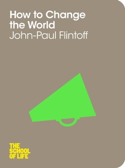 How to Change the World, John-Paul Flintoff - Ebook - 9781447213062