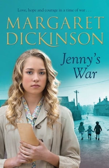 Jenny's War, Margaret Dickinson - Ebook - 9781447213475