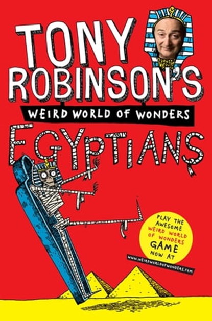 Egyptians, Sir Tony Robinson - Ebook - 9781447216179