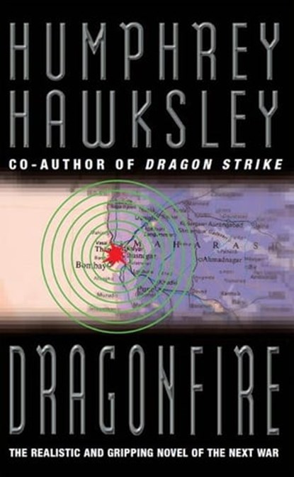 Dragon Fire, Humphrey Hawksley - Ebook - 9781447217329