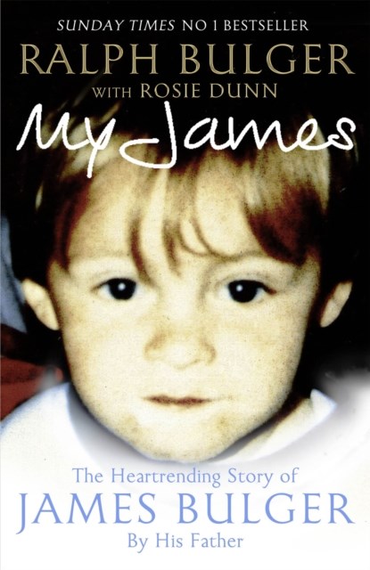 My James, Ralph Bulger ; Rosie Dunn - Paperback - 9781447218746