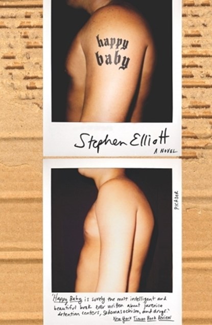 Happy Baby, Stephen Elliott - Paperback - 9781447219002