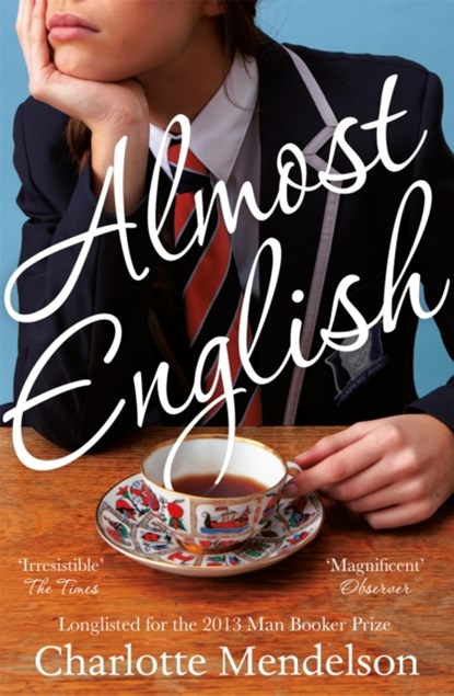 Almost English, Charlotte Mendelson - Paperback - 9781447220008